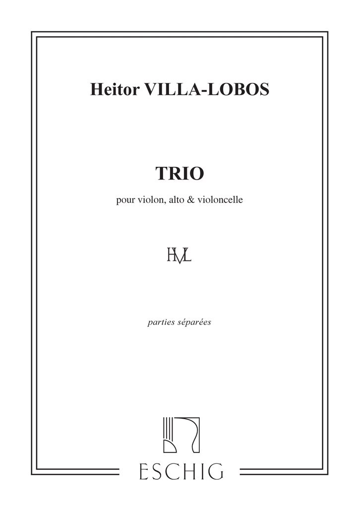 Villa-Lobos Trio A Cordes Pties